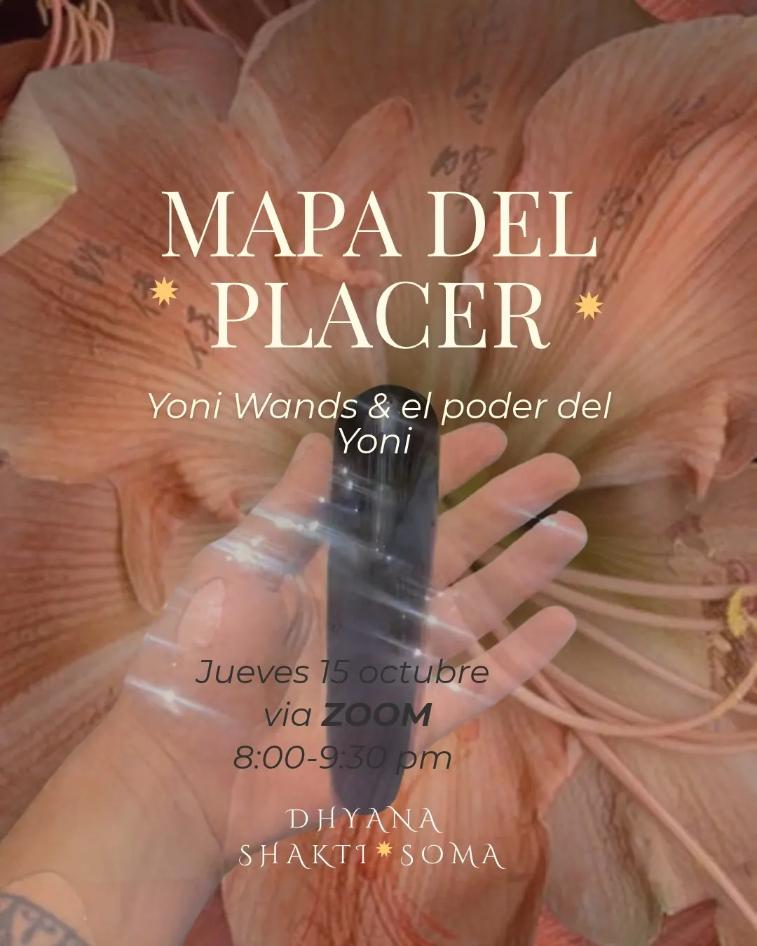 Flyer del taller Mapa del placer: Yoni wands y el poder del Yoni, jueves 15 de octubre por Zoom